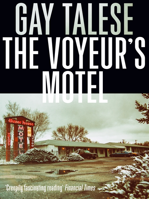 Title details for The Voyeur's Motel by Gay Talese - Available